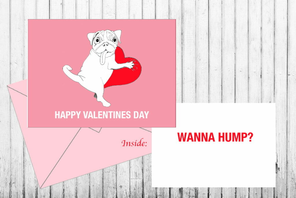 Humping Pug Funny Dog Valentine