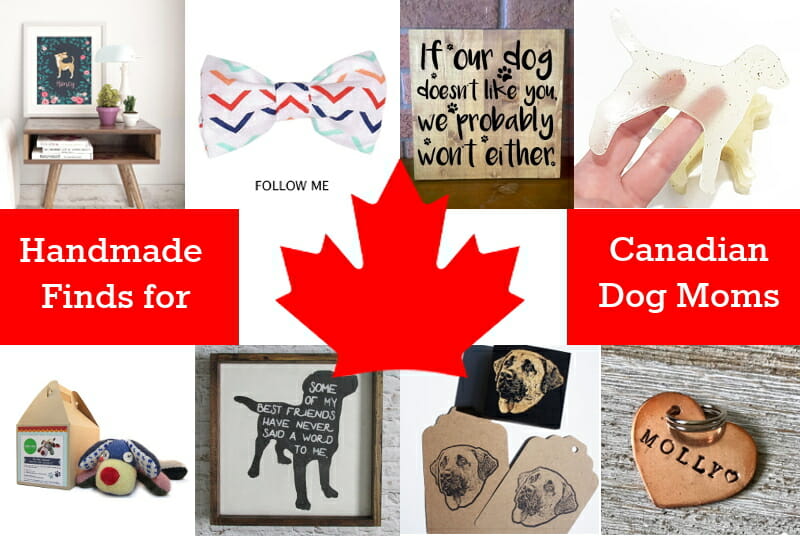 With Glowing Hearts: Handmade Products for Canadian Dog Moms That Ship Free This Mother’s Day